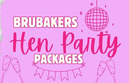 Hen Parties at Brubakers